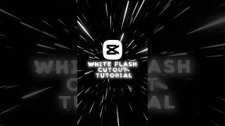 Capcut white flash cutout tutorial | Capcut - Tutorial | #capcut #tutorial #edit #shorts