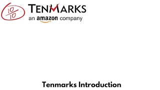 TenMarks Introduction
