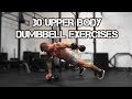 30 Dumbbell Upper Body Exercises to BUILD MUSCLE