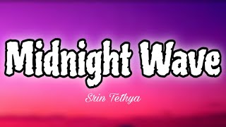 Midnight Wave - (Official Song Lyrics)  screenshot 3