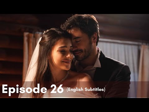 Kalp Yarası | Episode 26 (English Subtitles)