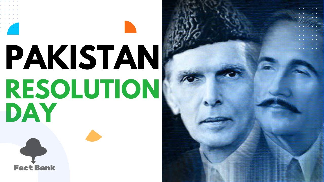 Pakistan Day | Resolution Day | 23rd March | Fact Bank