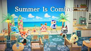 Summer Is Coming 🏖️ Animal Crossing Ambience | Relaxing Jazz for Study & Slow Living (3 Hours) screenshot 3