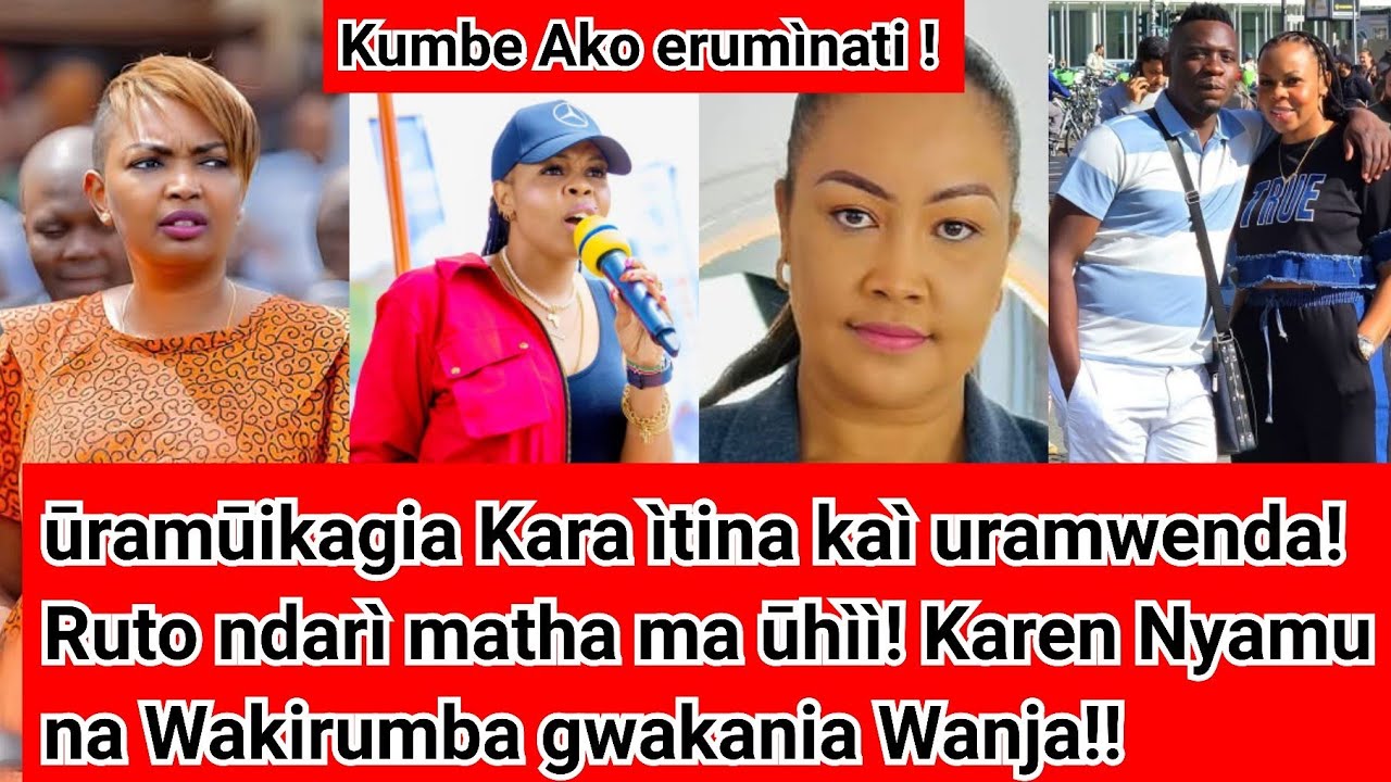 Cūcū wa erumìnati !! Uraugaga ndìna mūkingo nikìì! Wakirumba arauma mwaki! Nyarari turns Nyararwo!! 