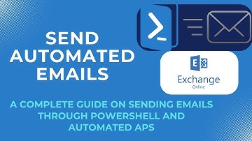 Automated Emails with PowerShell & Exchange Online | Secure App Delivery via Exchange Online