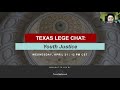 Texas Appleseed Lege Chat: Youth Justice
