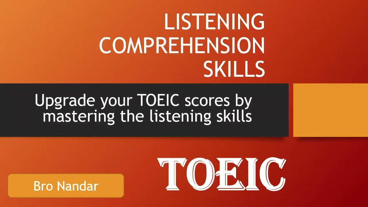 TOEIC STRATEGIES FOR LISTENING SKILLS