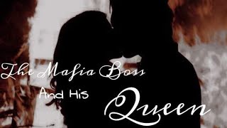 The Mafia Boss and His Queen (Calm Bird) Chapter-11