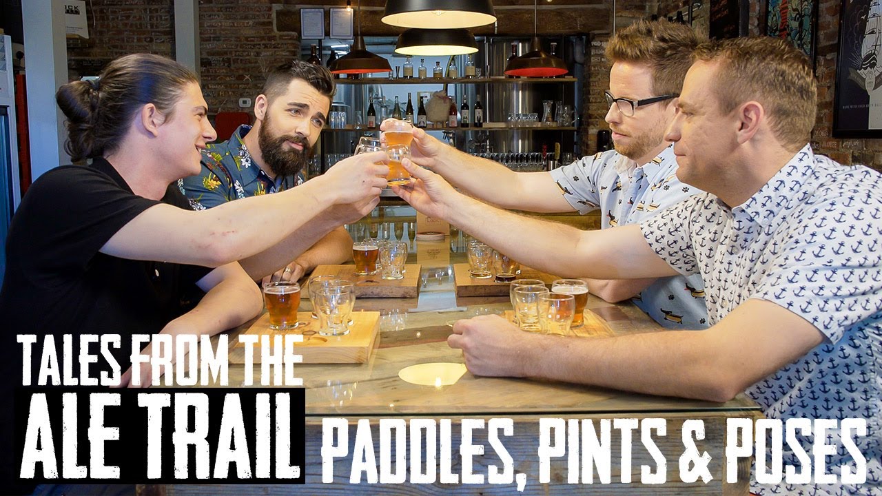 TALES FROM THE ALE TRAIL 02 | PADDLES, PINTS & POSES (starring Lock Street Brewing)