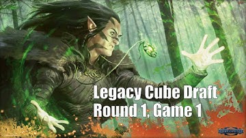 Legacy Cube Draft Round 1, Game 1,,MTG