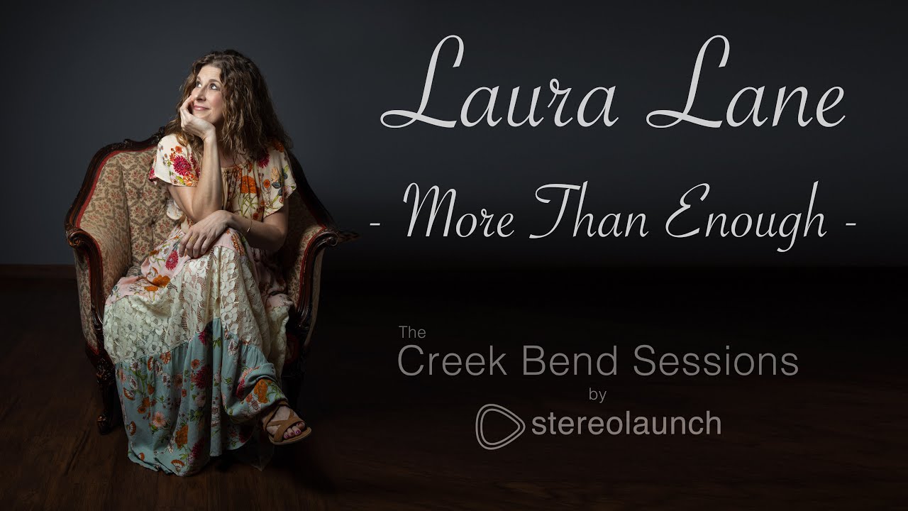 Laura Lane More Than Enough YouTube