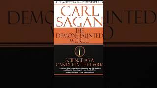 The Demon-Haunted World by Carl Sagan (Ch 11) [The City of Grief]