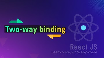 Two-way binding | Ràng buộc hai chiều | React hooks