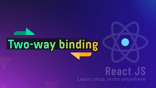 Two-way binding | Ràng buộc hai chiều | React hooks Net Worth
