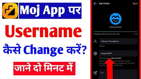moj app per username kaise change kare |moj app name change process |change username on moj app