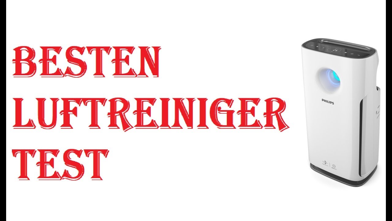 Besten Luftreiniger Test 2021 Youtube