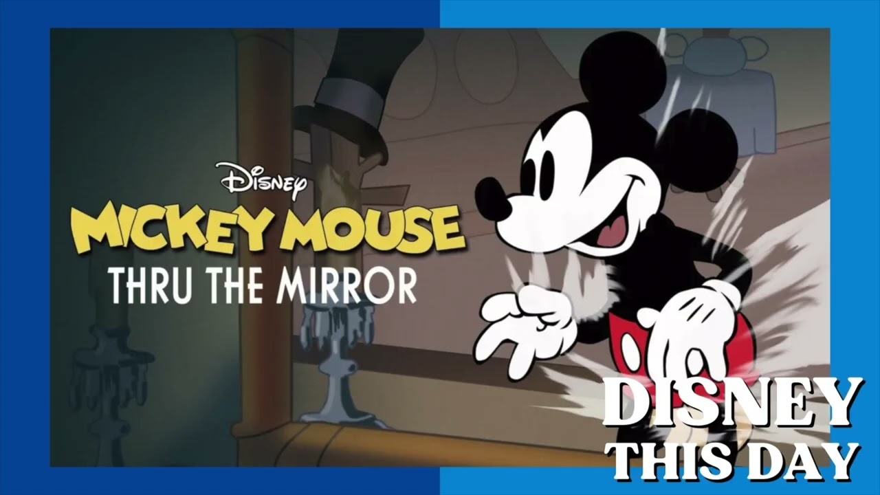 Thru the Mirror | DISNEY THIS DAY | May 30, 1936