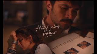 Halef - Gelmiş Bahar