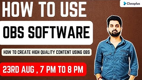HOW TO USE OBS SOFTWARE || CLASSPLUS APPLICATION DEMO || CLASSPLUS REVIEWS || AMAN SHARMA CLASSPLUS