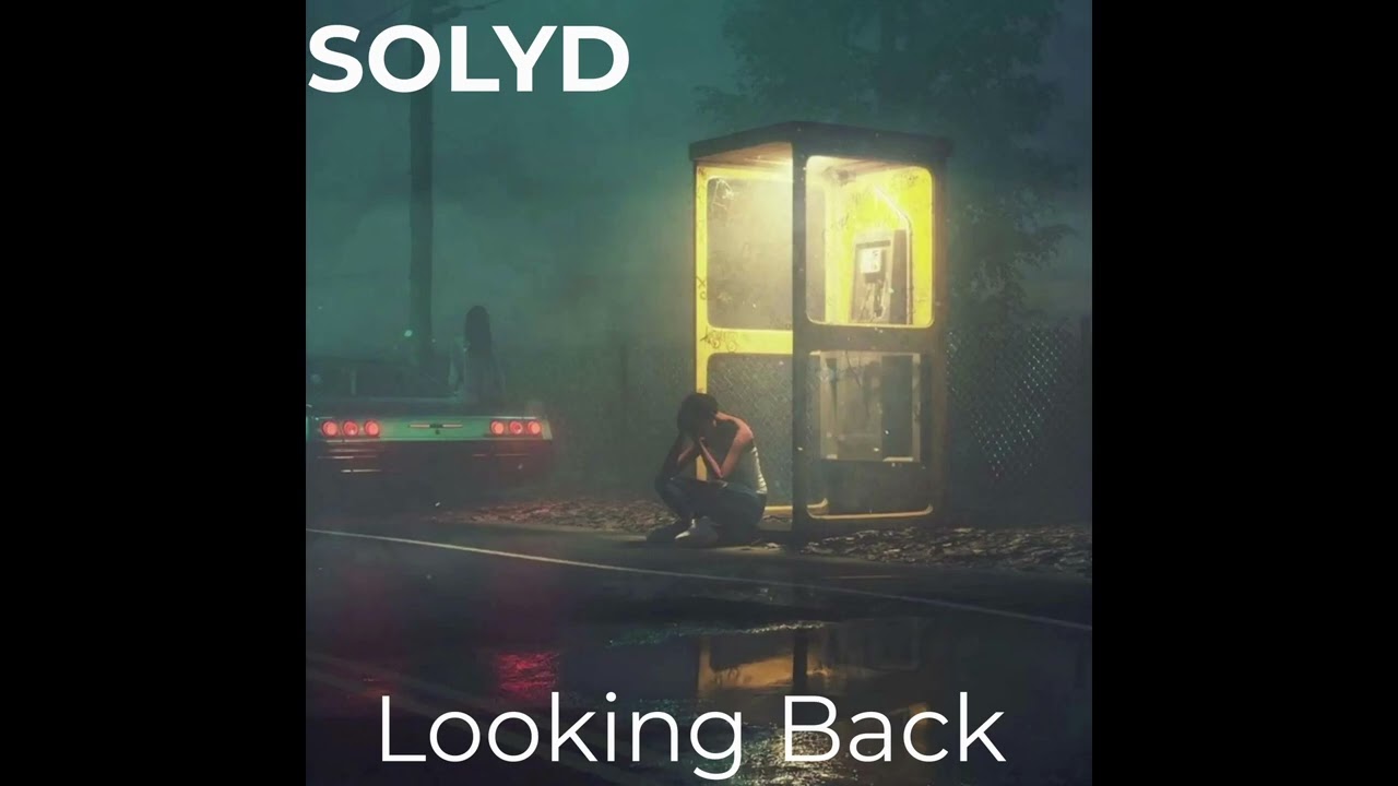 Regardez SOLYD - Looking Back sur YouTube Regardez SOLYD - Looking Back sur YouTube
