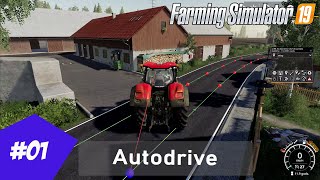 #FS19 |#17 #autodrive | #Poradnik | #mod | Autodrive - automatyzacja jazdy w Farming simulator