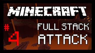 Minecraft: Full Stack Attack Ep. 4 - ANETHER ADVENTURE! Wealth