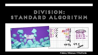 Division  Standard Algorithm Video