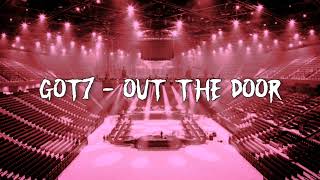 Got7 - Out The Door (Empty Arena Ambient)