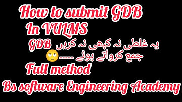 How to upload GDB in VULMS full methof fall 2022 || GDB submit krwany ka tareeqa #fall2022 #GDB