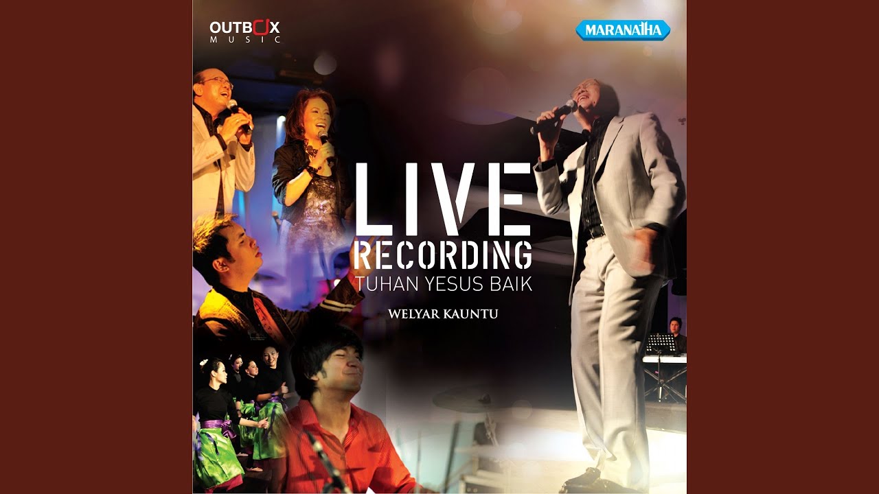 Tuhan Yesus Baik (Live)