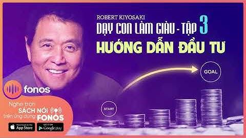 Dạy con làm giàu tập 3