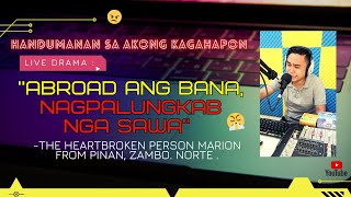 LIVE DRAMA: 'ABROAD NGA BANA, NAGPALUNGKAB NGA ASAWA'💔😭