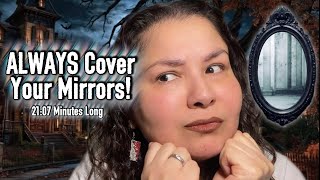 ALWAYS Cover Your Mirrors!