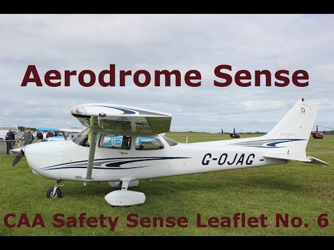 Aerodrome Sense.  CAA Safety Sense Leaflet #6