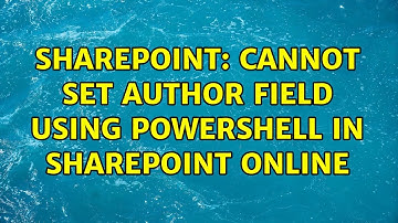 Sharepoint: Cannot set author field using powershell in SharePoint Online