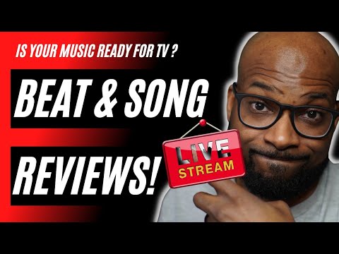 Live Beat & Song Reviews: Is Your Music Ready For TV/Film?x
