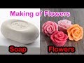 Making of Soap Flowers DIY Idea || DIY Flower Making || Women Era - Art and Craft