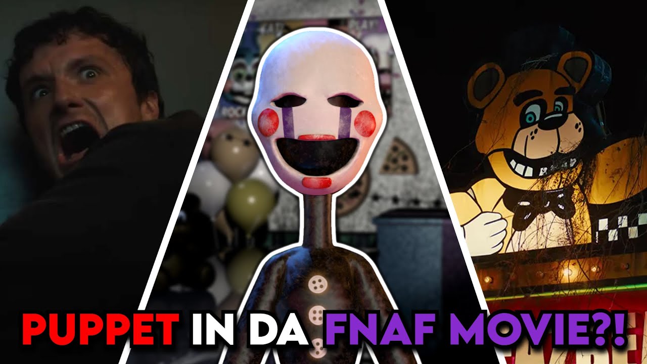 WILL THE PUPPET BE IN THE FNAF MOVIE?! 