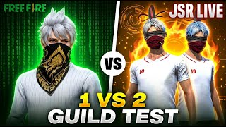 FREE FIRE LIVE 🔴 Custom Room + Guild Test | 1v2 Challenge | JSR LIVE + GIVEAWAY CUSTOM + GUILD TEST