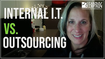 Hiring Internal I.T. vs. Outsourcing