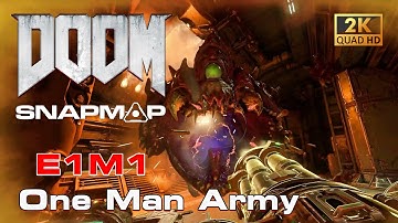DOOM SnapMap - One Man Army | E1M1
