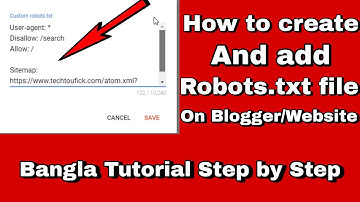 How To Add Robots.txt File In Blogger Bangla | What is Robots.txt | How to Create Robots.txt File