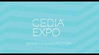 It's YOUR show - CEDIA Expo 2019 2019 Cedia Expo Part 2