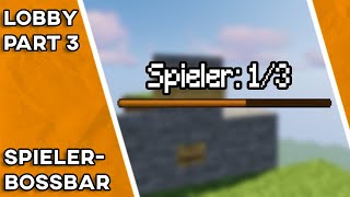 Spieler Bossbar bauen! / 1.19.2 / Teil 3