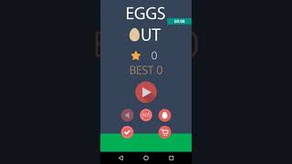 Eggs Out (Android and iOS Game Unity Game Eggs) Part.1 or not