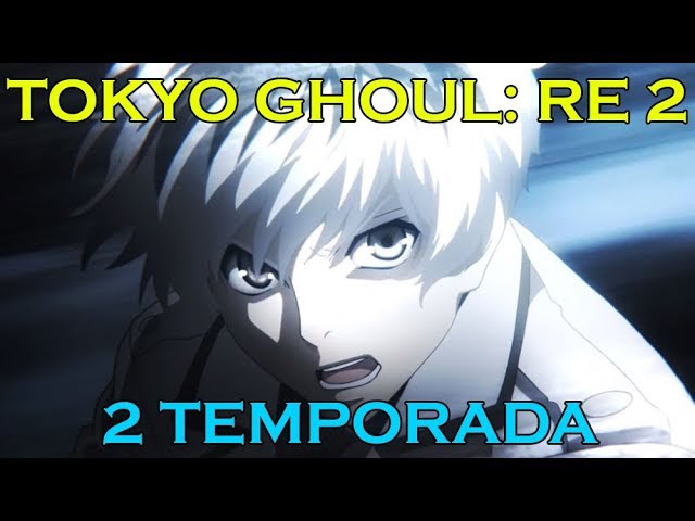 Tokyo Ghoul:re tem segunda temporada confirmada