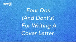 4 Cover Letter Do's (And A Few Don'ts) - Newsy