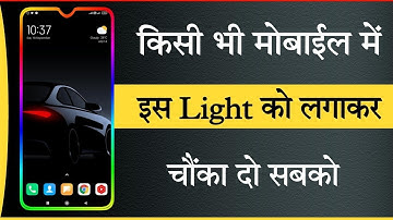 How to Set Border Light on Any Android Phone Easily