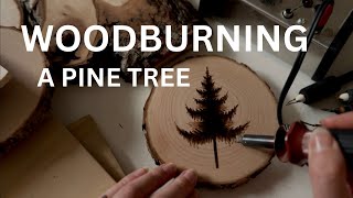 Easy Pine Tree Woodburning Tutorial | Freehand Pyrography | For Beginners