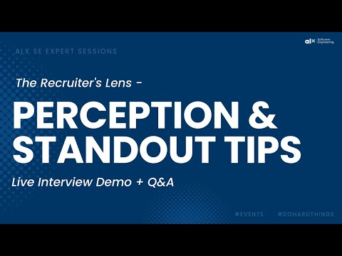 Expert Session: Recruiter's Lens - Perception & Standout Tips - Expert Session: Recruiter's Lens - Perception & Standout Tips